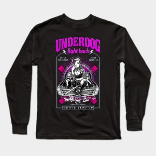 underdog fight back #1 Long Sleeve T-Shirt